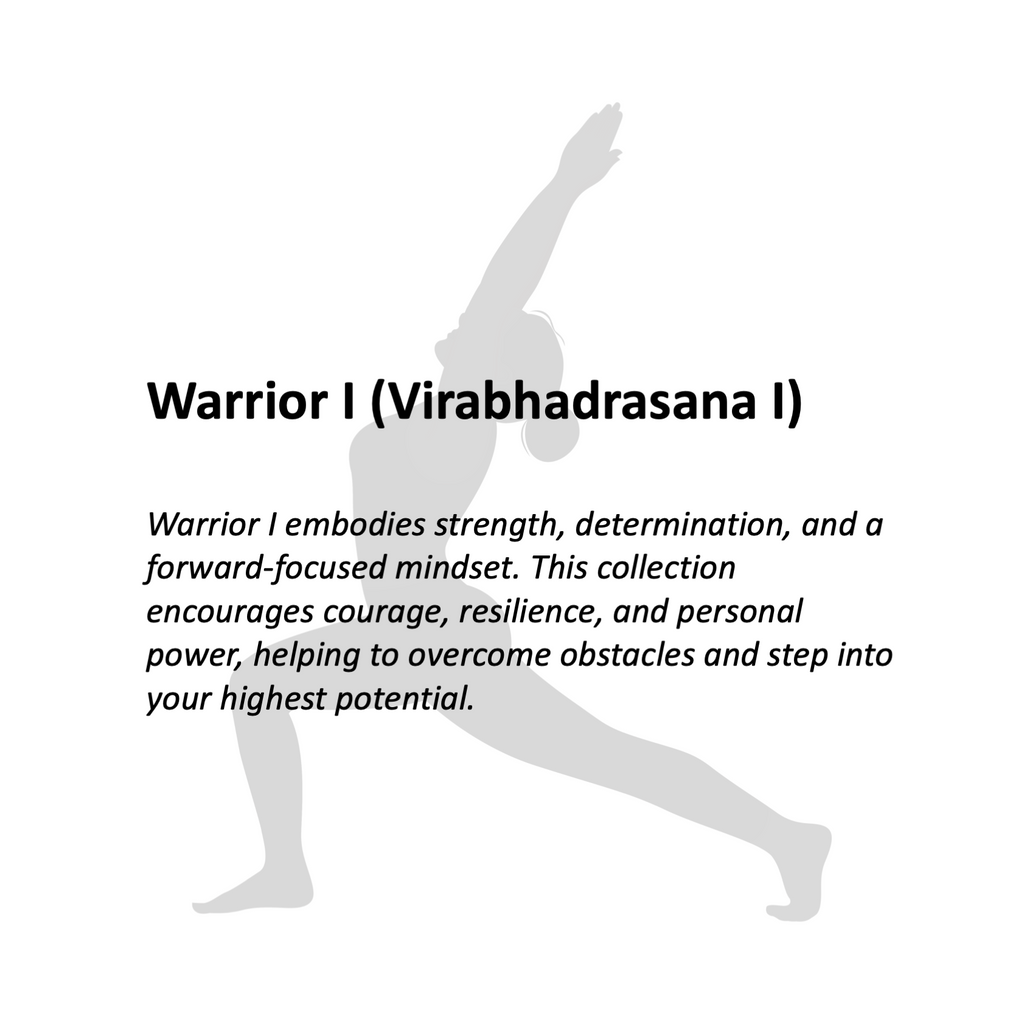 EMPOWERED - Warrior I (Virabhadrasana I)- Yoga Crystals Rox Box Collection