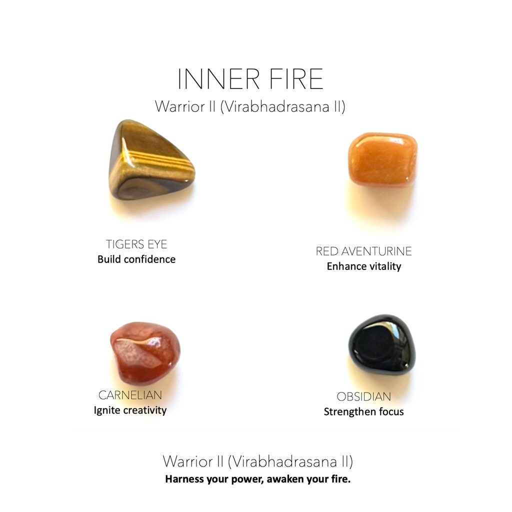 INNER FIRE - Warrior II (Virabhadrasana II) - Yoga Crystals Rox Box Collection