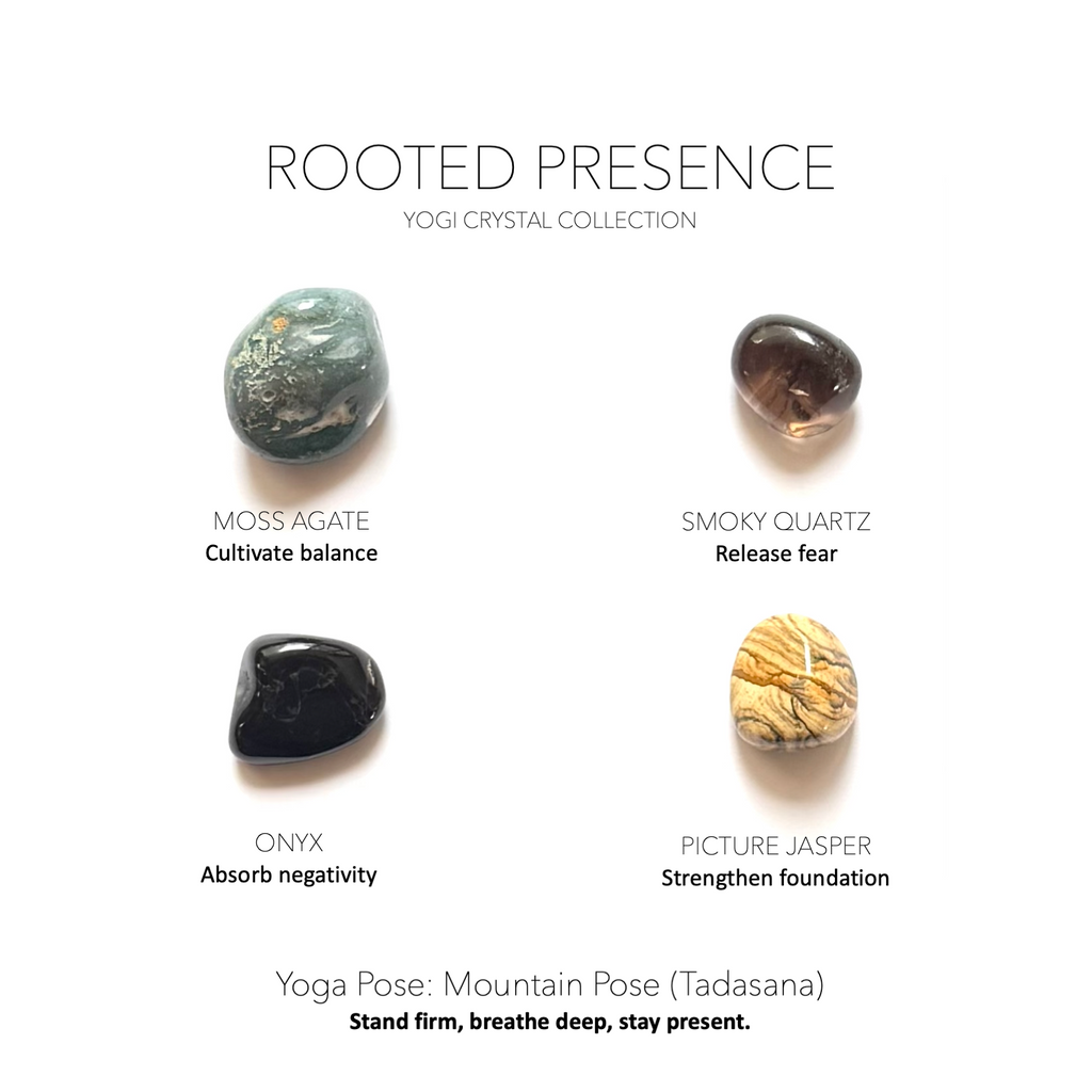 ROOTED PRESENCE  Mountain Pose (Tadasana) - Yoga Crystals Rox Box Collection