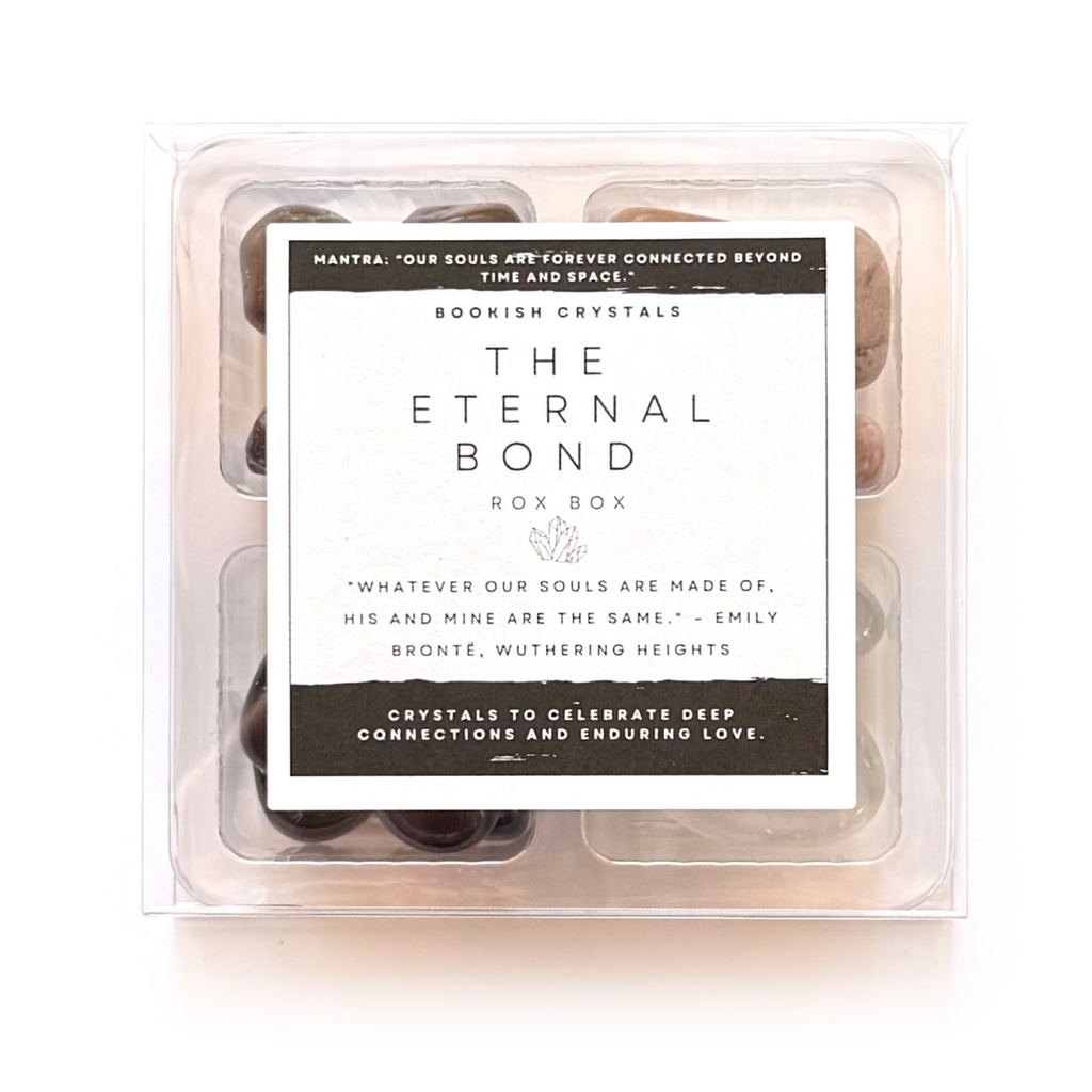 THE ETERNAL BOND - Bookish Crystals Rox Box Collection